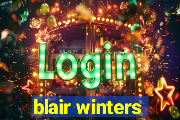blair winters